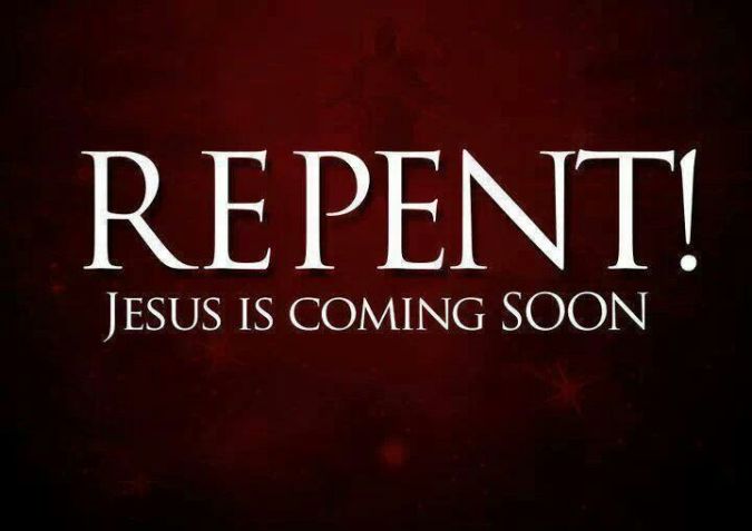 Image result for repent jesus is coming soon signs